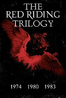 The Red Riding Trilogy - The Red Riding Trilogy